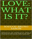 Love what is it? (eBook, ePUB)