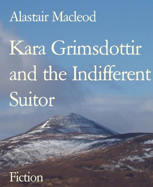Kara Grimsdottir and the Indifferent Suitor (eBook, ePUB)