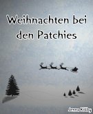 Weihnachten bei den Patchies (eBook, ePUB)