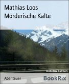 Mörderische Kälte (eBook, ePUB)