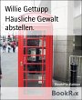 Häusliche Gewalt abstellen. (eBook,... - Bild 1