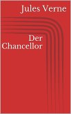 Der Chancellor (eBook, ePUB)