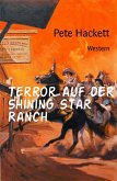 Terror auf der Shining Star Ranch (eBook, ePUB)