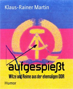 aufgespießt (eBook, ePUB) - Martin, Klaus-Rainer