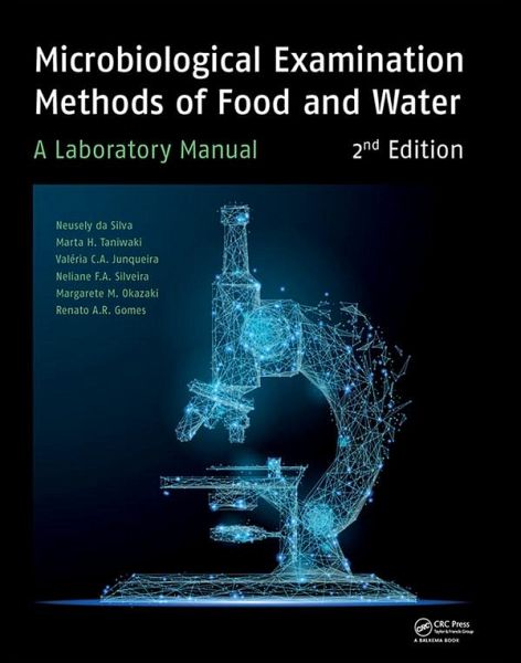 Microbiological Examination Methods of Food and Water (eBook, ePUB) Microbiological Examination Methods of Food and Water (eBook, ePUB)