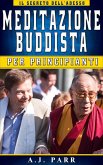 Meditazione Buddista per Principianti (eBook, ePUB)