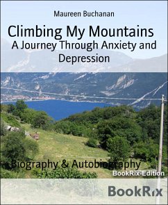 Climbing My Mountains (eBook, ePUB) - Buchanan, Maureen