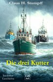 Die drei Kutter (eBook, ePUB)