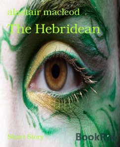 The Hebridean (eBook, ePUB) - Macleod, Alastair