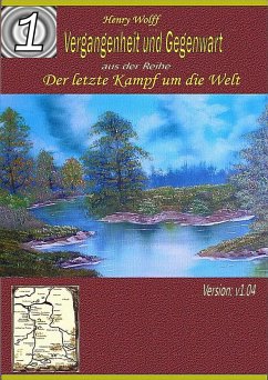 Vergangenheit und Gegenwart (eBook, ePUB) - Wolff, Henry