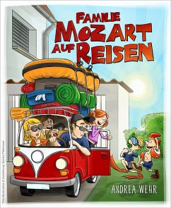 Familie Mozart auf Reisen (eBook, ePUB) - Wehr, Andrea