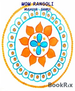 WOW RANGOLI (eBook, ePUB) - Samui, Mahuya