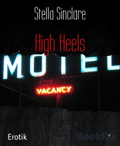 High Heels (eBook, ePUB) - Sinclare, Stella