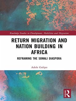 Return Migration and Nation Building in Africa (eBook, PDF) - Galipo, Adele