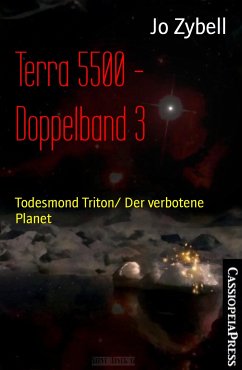 Terra 5500 - Doppelband 3 (eBook, ePUB) - Zybell, Jo