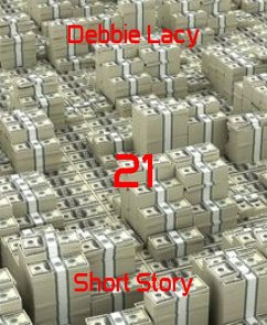 21 (eBook, ePUB) - Lacy, Debbie