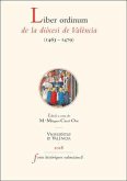 Liber ordinum de la diòcesi de València, 1463-1479