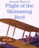 Flight of the Skimming Bird (eBook, ePUB)