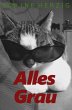Alles Grau (eBook, ePUB) - Bild 1