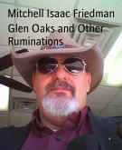 Glen Oaks and Other Ruminations (eBook, ePUB)