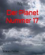 Der Planet Nummer 17 (eBook, ePUB) - Bild 1