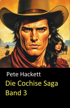 Cover Die Cochise Saga Band 3 (eBook, ePUB)