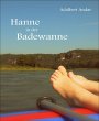Hanne in der Badewanne (eBook, ePUB) - Bild 1
