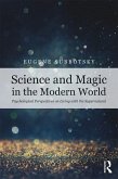 Science and Magic in the Modern World (eBook, ePUB)