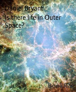 Is there life in Outer Space? (eBook, ePUB) - Bryant, Daniel