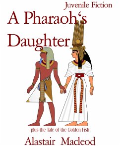 A Pharaoh's Daughter (eBook, ePUB) - Macleod, Alastair