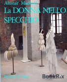 La DONNA NELLO SPECCHIO (eBook, ePUB)