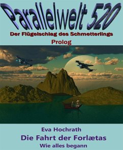 Die Fahrt der Forlætas – Wie alles begann (eBook, ePUB) - Hochrath, Eva