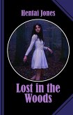 Lost in the Woods (eBook, ePUB)