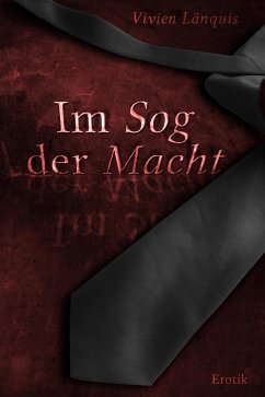 Im Sog der Macht (eBook, ePUB) - Länquis, Vivien