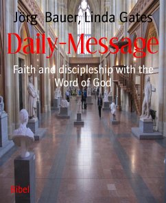 Daily-Message (eBook, ePUB) - Bauer, Jörg; Gates, Linda