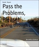 Pass the Problems, Please! (eBook, ePUB)