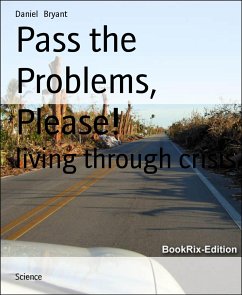 Pass the Problems, Please! (eBook, ePUB) - Bryant, Daniel