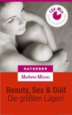 Beauty, Sex & Diät - Die größten Lügen! (eBook, ePUB)