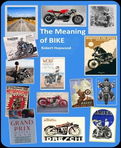 The Meaning of Bike (eBook, ePUB) - Hopwood, Robert