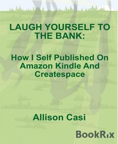 Cover Laugh Yourself To The Bank (eBook, ePUB)