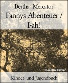 Fannys Abenteuer / I-ah! (eBook, ePUB)