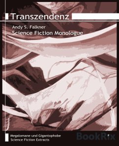 Transzendenz (eBook, ePUB) - Falkner, Andy S.
