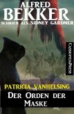 Patricia Vanhelsing - Der Orden der Maske (eBook, ePUB)