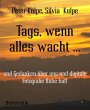 Tags, wenn alles wacht ... (eBook, ePUB) - Bild 1
