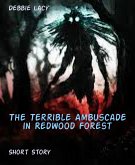 The Terrible Ambuscade in Redwood Forest (eBook, ePUB)