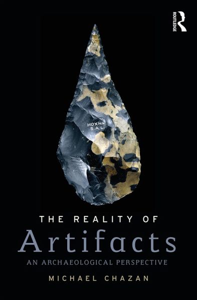 The Reality of Artifacts (eBook, ePUB) The Reality of Artifacts (eBook, ePUB)