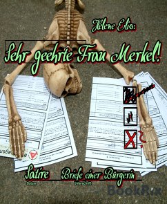 Sehr geehrte Frau Merkel! (eBook, ePUB) - Elis, Helene