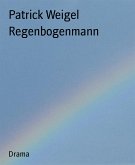 Regenbogenmann (eBook, ePUB)
