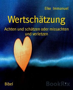 Wertschätzung (eBook, ePUB) - Immanuel, Elke