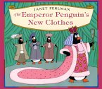 Emperor Penguin's New Clothes (eBook, ePUB)